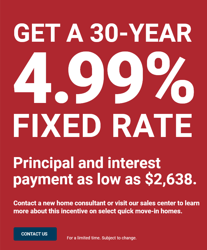 Get a 30-year 4.99% fixed rate