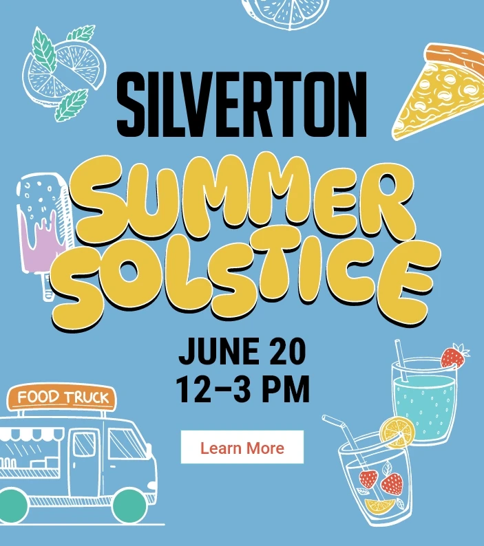 Silverton Summer Solstice June 20 12-3pm Click link to learn more