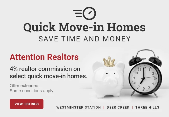 4% realtor commission on quick-move in homes.